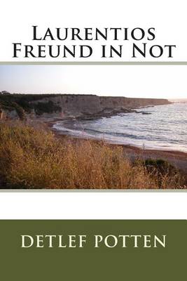 Book cover for Laurentios Freund in Not