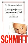 Book cover for Lorsque J'Etais Une O Euvre D'Art