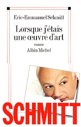 Cover of Lorsque J'Etais Une O Euvre D'Art