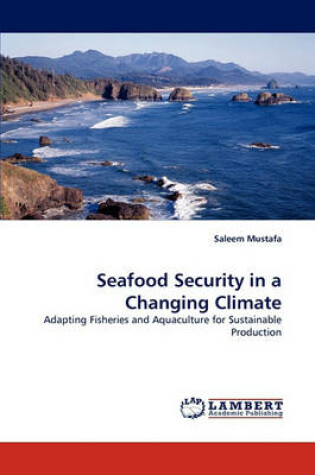 Cover of Seafood Security in a Changing Climate