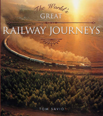 Cover of The World's Great Railway Journeys