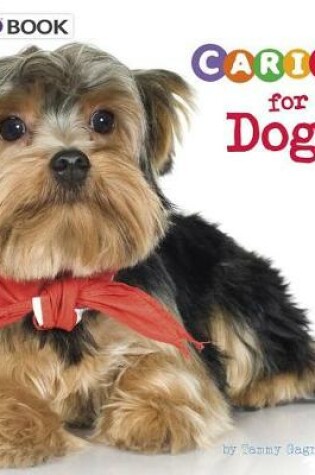 Cover of Caring for Dogs: a 4D Book (Expert Pet Care)