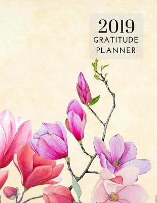 Book cover for 2019 Women's Gratitude Journal Daily Planner