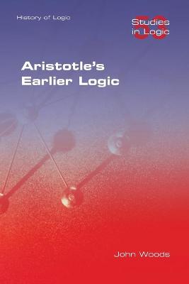 Book cover for Aristotle's Earlier Logic