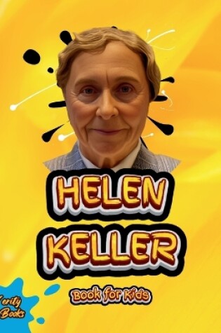 Cover of Helen Keller Book for Kids