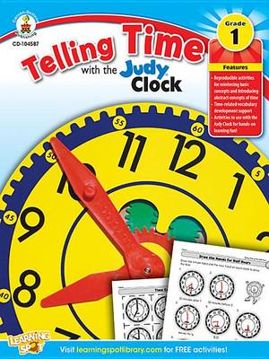 Book cover for Telling Time with the Judy(r) Clock, Grade 1