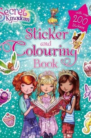 Cover of Secret Kingdom: Sticker and Colouring Book