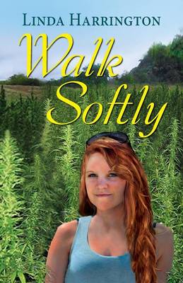 Book cover for Walk Softly