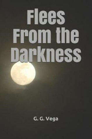 Cover of Flees From the Darkness