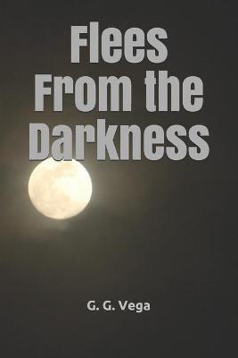 Book cover for Flees From the Darkness