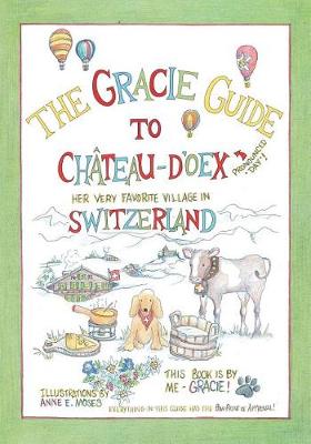 Book cover for The Gracie Guide to Chateau d'Oex