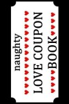 Book cover for Naughty Love Coupon Book