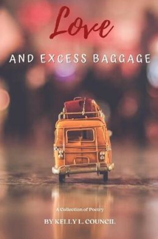 Cover of Love and Excess Baggage