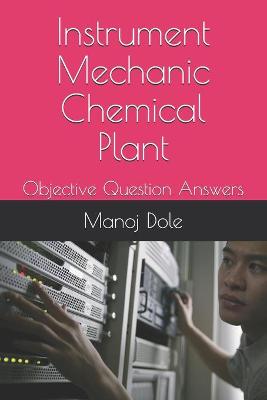 Cover of Instrument Mechanic Chemical Plant