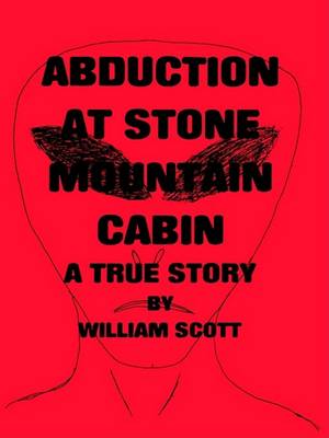 Book cover for Abduction at Stone Mountain Cabin