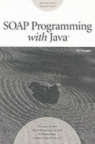 Cover of SOAP Programming with Java