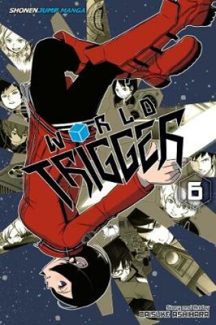 Cover of World Trigger, Vol. 6