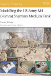 Book cover for Modelling the US Army M4 (76mm) Sherman Medium Tank