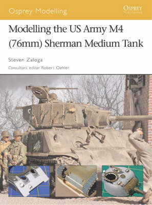 Book cover for Modelling the US Army M4 (76mm) Sherman Medium Tank