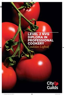 Book cover for Level 2 NVQ Diploma in Professional Cookery Candidate Logbook