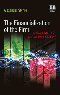 Book cover for The Financialization of the Firm