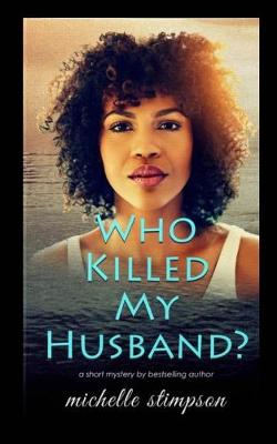 Book cover for Who Killed My Husband?