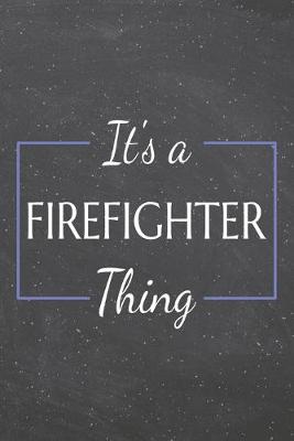 Book cover for It's a Firefighter Thing