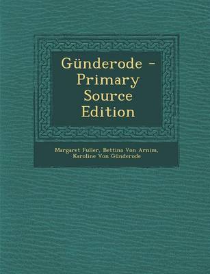 Book cover for Gunderode - Primary Source Edition