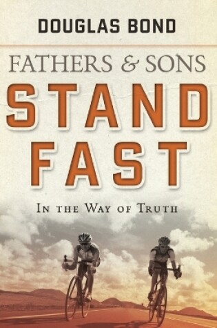 Cover of Stand Fast in the Way of Truth