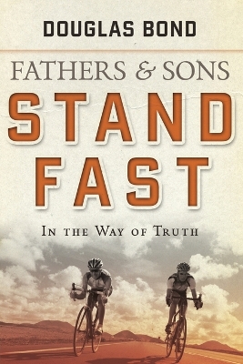 Book cover for Stand Fast in the Way of Truth