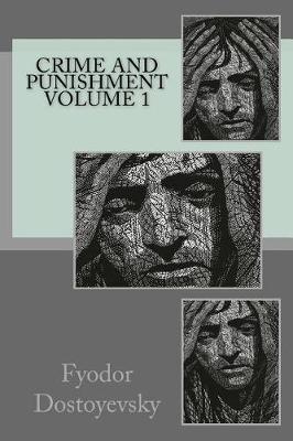 Book cover for Crime and Punishment Volume 1