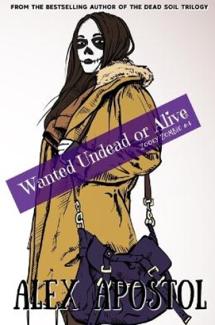 Cover of Wanted Undead or Alive