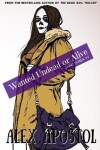 Book cover for Wanted Undead or Alive