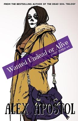 Book cover for Wanted Undead or Alive