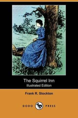 Cover of The Squirrel Inn(Dodo Press)