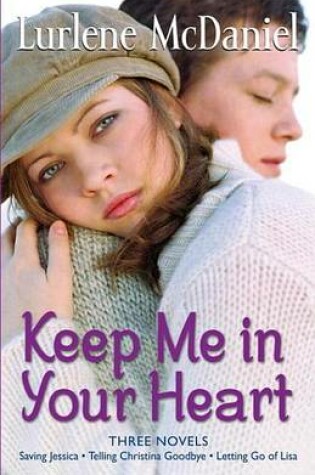 Cover of Keep Me in Your Heart