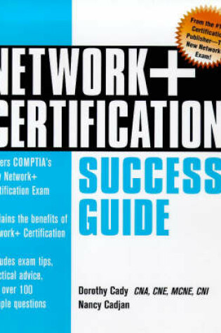 Cover of Network+ Certification Success Guide