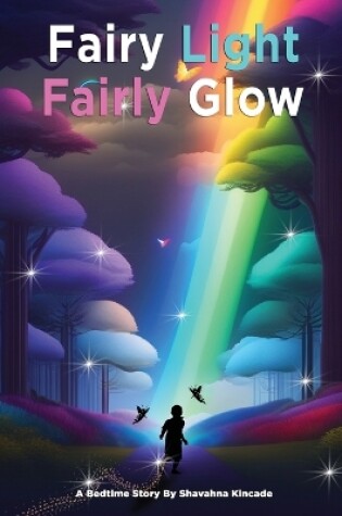 Cover of Fairy Light Fairly Glow