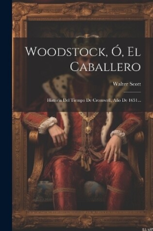 Cover of Woodstock, Ó, El Caballero