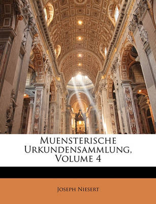 Book cover for Muensterische Urkundensammlung, Vierter Band
