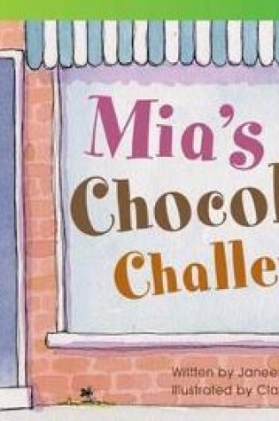 Cover of Mia's Chocolate Challenge
