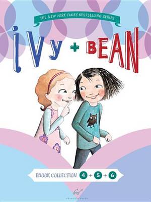 Book cover for Ivy and Bean Bundle Set 2 (Books 4-6)