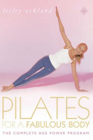 Cover of Pilates for a Fabulous Body