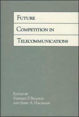 Book cover for Future Competition in Telecommunications