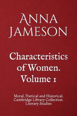 Book cover for Characteristics of Women. Volume 1