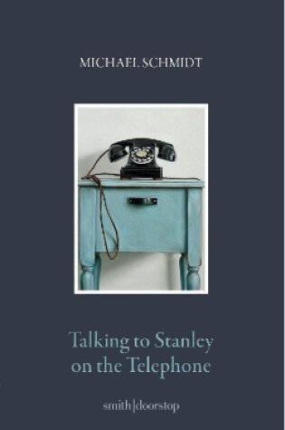 Cover of Talking to Stanley on the Telephone