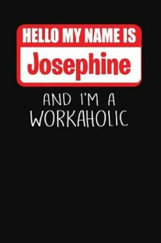 Cover of Hello My Name Is Josephine