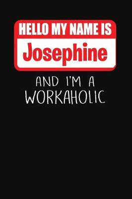 Book cover for Hello My Name Is Josephine