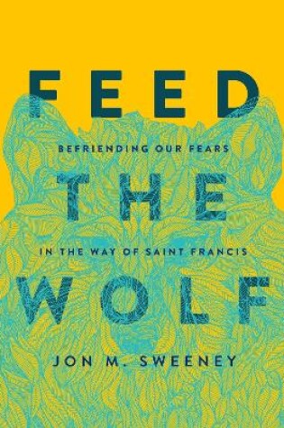 Cover of Feed the Wolf
