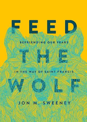 Book cover for Feed the Wolf